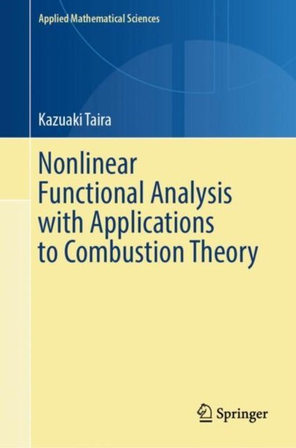 Book cover of: Nonlinear Functional Analysis with Applications to Combustion Theory