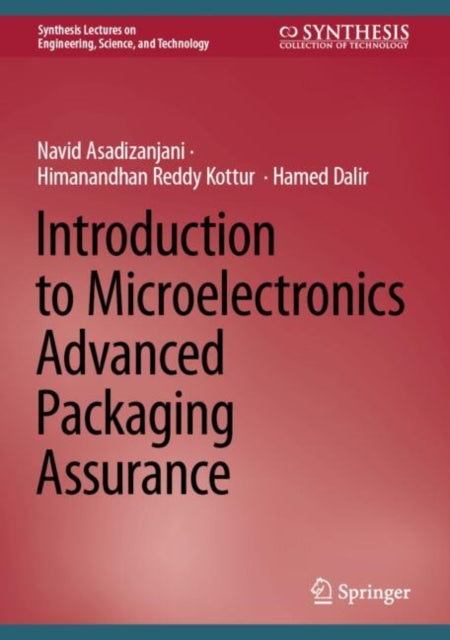 Book cover of: Introduction to Microelectronics Advanced Packaging Assurance