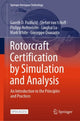 Book cover of: Rotorcraft Certification by Simulation and Analysis