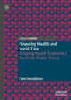 Book cover of: Financing Health and Social Care
