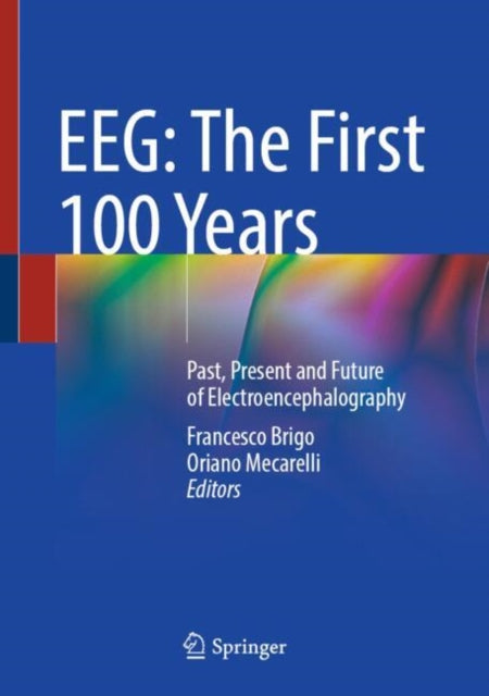 Book cover of: EEG: The First 100 Years