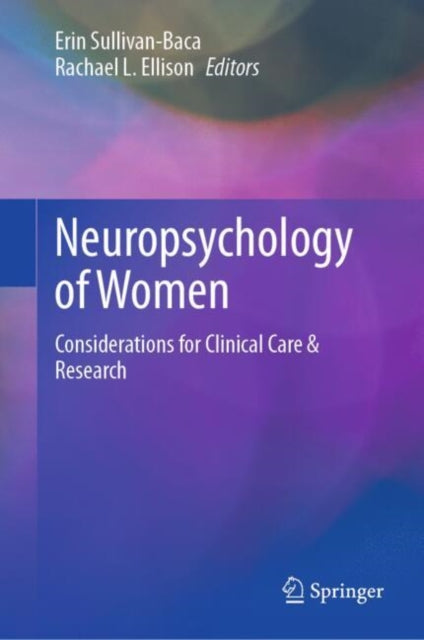 Book cover of: Neuropsychology of Women