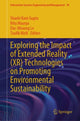 Book cover of: Exploring the Impact of Extended Reality (XR) Technologies on Promoting Environmental Sustainability