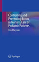 Book cover of: Controlling and Preventing Errors in Nursing Care of Pediatric Patients