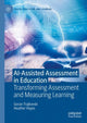 Book cover of: AI-Assisted Assessment in Education