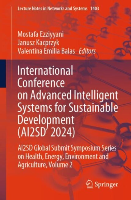 Book cover of: International Conference on Advanced Intelligent Systems for Sustainable Developent (AI2SD 2024)