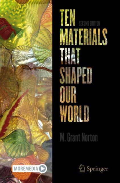 Book cover of: Ten Materials That Shaped Our World