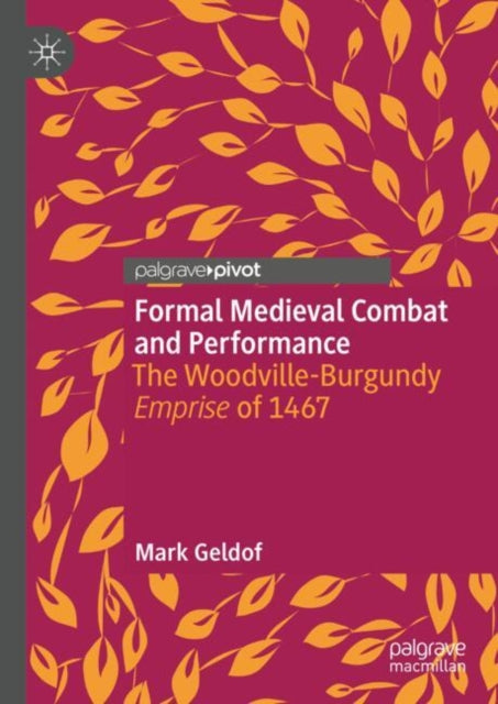 Book cover of: Formal Medieval Combat and Performance