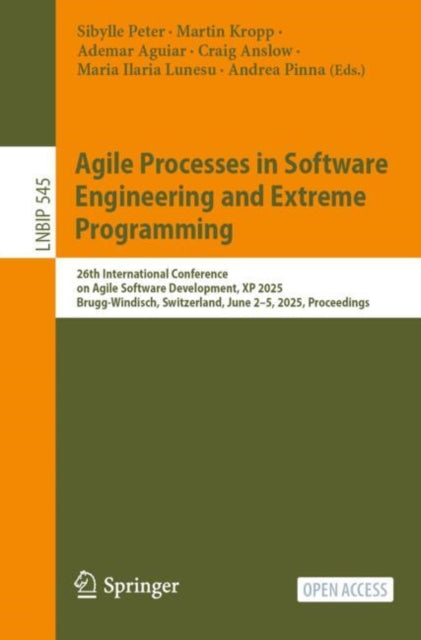 Book cover of: Agile Processes in Software Engineering and Extreme Programming