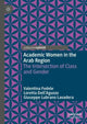 Book cover of: Academic Women in the Arab Region