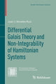 Book cover of: Differential Galois Theory and Non-Integrability of Hamiltonian Systems