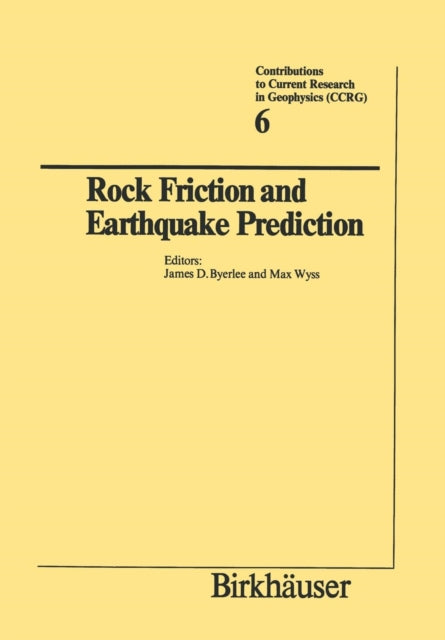 Book cover of: Rock Friction and Earthquake Prediction. By: WYSS
