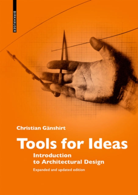 Book cover of: Tools for Ideas. By: Christian Gänshirt