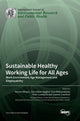 Book cover of: Sustainable Healthy Working Life for All Ages