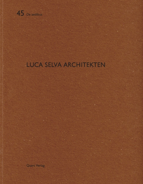 Book cover of: Luca Selva Architekten