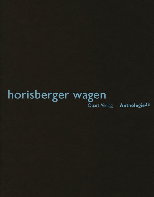 Book cover of: Horisberger Wagen. By: Heinz Wirz