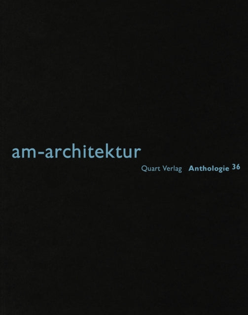 Book cover of: am-architektur. By: am-architektur