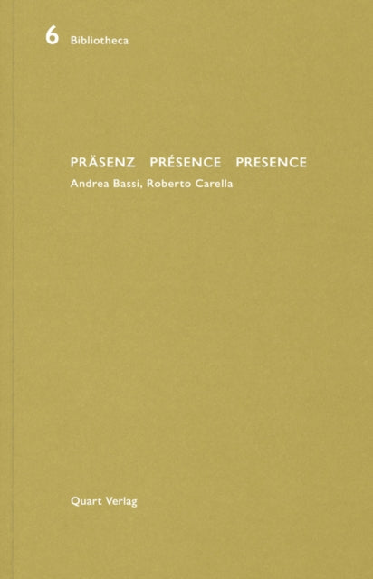 Book cover of: Prasenz Presence Presence. By: Andrea Bassi