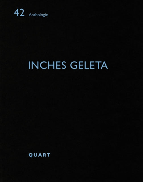 Book cover of: Inches Geleta. By: Inches Geleta (Architectural firm)
