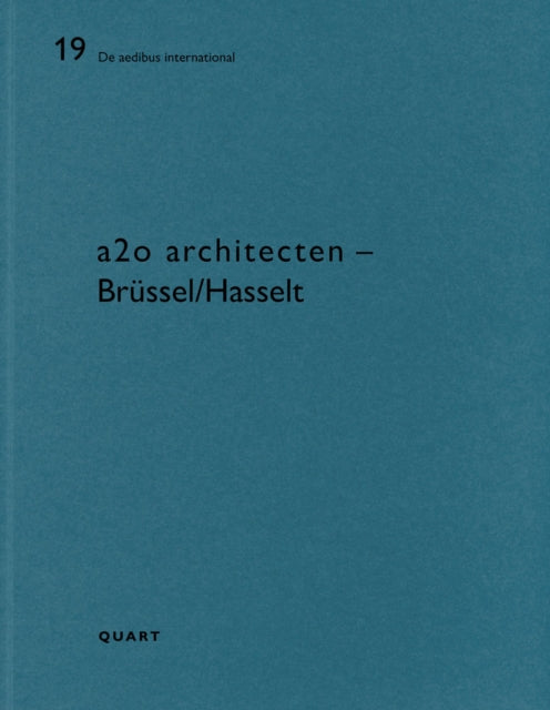 Book cover of: a2o - Brussel/Hasselt. By: Heinz Wirz