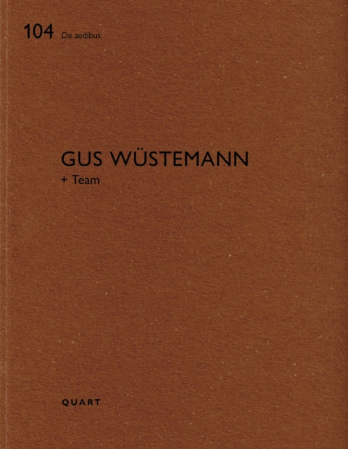 Book cover of: Gus Wustemann. By: Heinz Wirz
