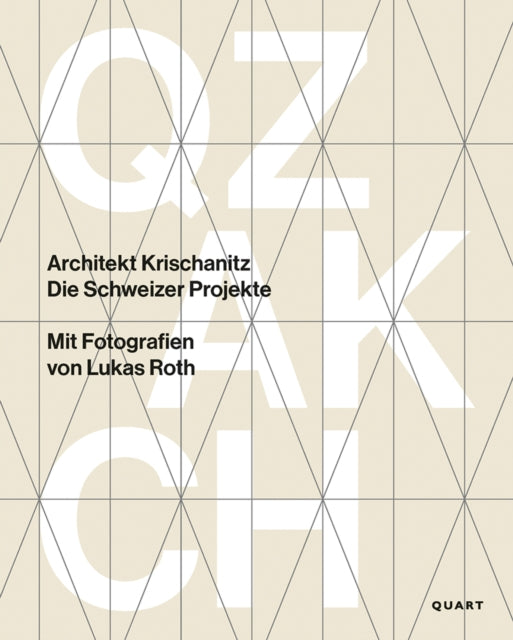 Book cover of: Architekt Krischanitz. By: Kristokat HUWYLER