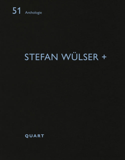 Book cover of: Stefan Wulser +. By: Heinz Wirz