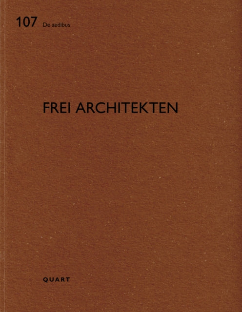 Book cover of: Frei Architekten. By: Heinz Wirz