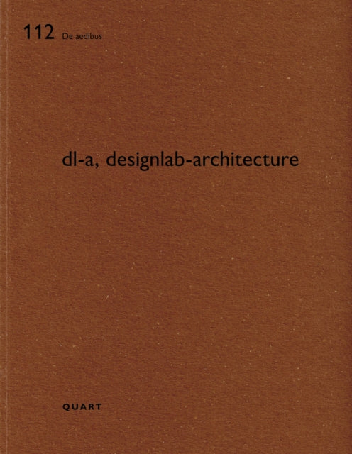 Book cover of: dl-a, designlab-architecture. By: Heinz Wirz