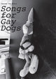 Book cover of: Cosima von Bonin: Songs for Gay Dogs. By: Cosima von Bonin
