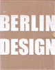 Book cover of: Berlin Design. By: Ares Kalandides