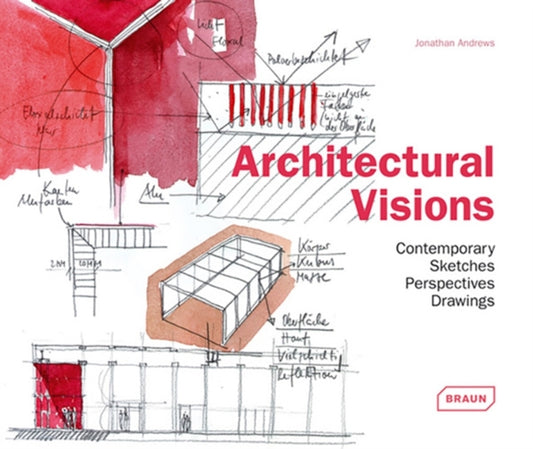 Book cover of: Architectural Visions. By: Jonathan Andrews