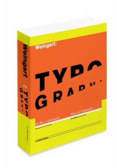 Book cover of: Typography. By: Wolfgang Weingart