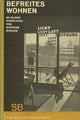 Book cover of: Sigfried Giedion Befreites Wohnen (Liberated Dwelling). By: Sigfried Giedion