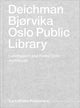 Book cover of: Deichman Bjørvika. By: Nikolaus Hirsch