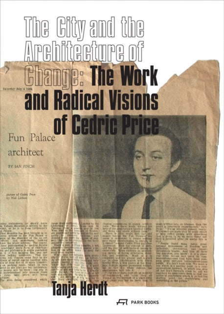 Book cover of: City and the Architecture of Change. By: Tanja Herdt