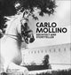 Book cover of: Carlo Mollino. By: Napoleone Ferrari