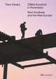 Book cover of: OMA’s Kunsthal in Rotterdam. By: PATAKY