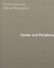 Book cover of: Center and Periphery