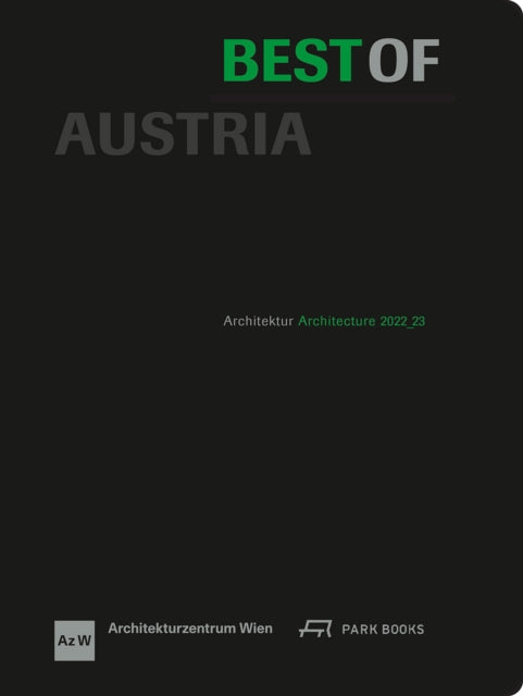 Book cover of: Best of Austria. By: ARCHITEKTURZENT..