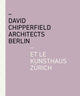 Book cover of: David Chipperfield Architects Berlin et le Kunsthaus Zurich