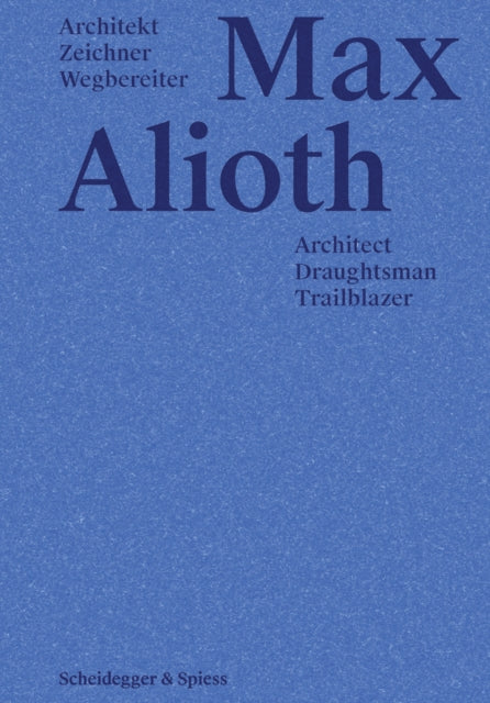 Book cover of: Max Alioth. By: Beat Keusch