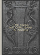 Book cover of: Swiss National Bank in Zurich. By: Swiss National Swiss National Bank