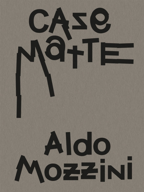 Book cover of: Aldo Mozzini. Casematte