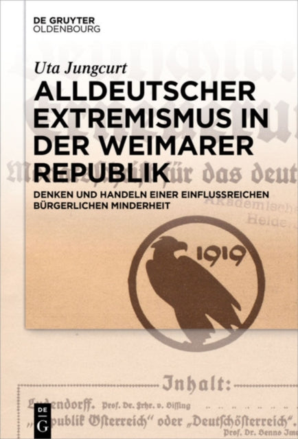 Book cover of: Alldeutscher Extremismus in der Weimarer Republik. By: Uta Jungcurt