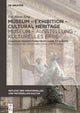 Book cover of: Museum – Exhibition – Cultural Heritage / Museum – Ausstellung – Kulturelles Erbe. By: Eva-Maria Seng