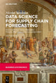 Book cover of: Data Science for Supply Chain Forecasting. By: Nicolas Vandeput