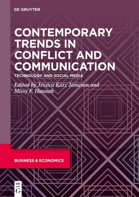 Book cover of: Contemporary Trends in Conflict and Communication. By: Jessica Katz Jameson