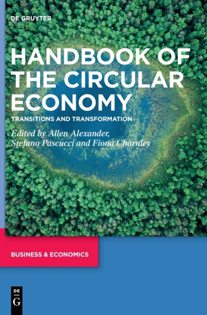 Book cover of: Handbook of the Circular Economy. By: Allen Alexander