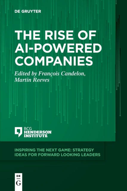 Book cover of: Rise of AI-Powered Companies. By: Martin Reeves